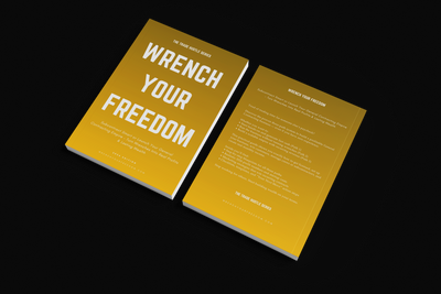 WRENCH YOUR FREEDOM: General Contractor Edition — Launch Your Trade Empire in 90 Days. Subcontract Smart, Broker Jobs, or Build a Full General Contracting Business — With or Without Experience.