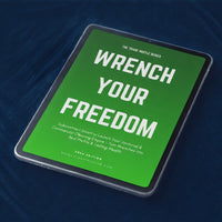 WRENCH YOUR FREEDOM: Janitorial & Commercial Cleaning Edition — Launch Your Trade Empire in 90 Days. Subcontract Smart, Broker Jobs, or Build a Full  Janitorial & Commercial Cleaning Business — With or Without Experience.